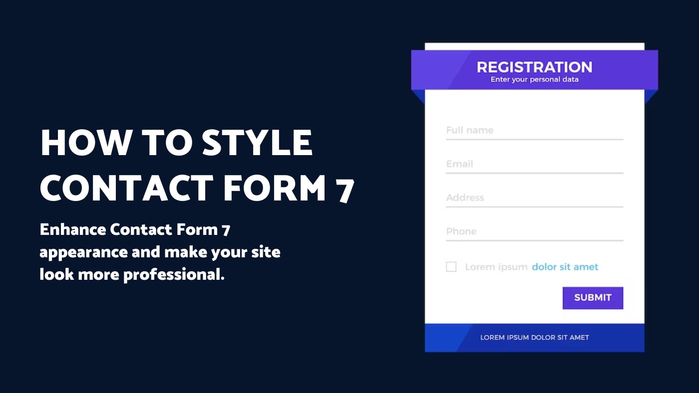 How to Style Contact Form 7 How to Style Contact Form 7 Forms in WordPress