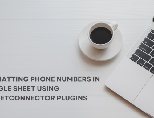 Formatting Phone Numbers in Google Sheet using GSheetConnector Plugins