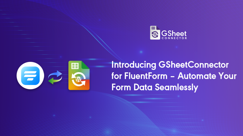Fluent Form Google Sheet Integration