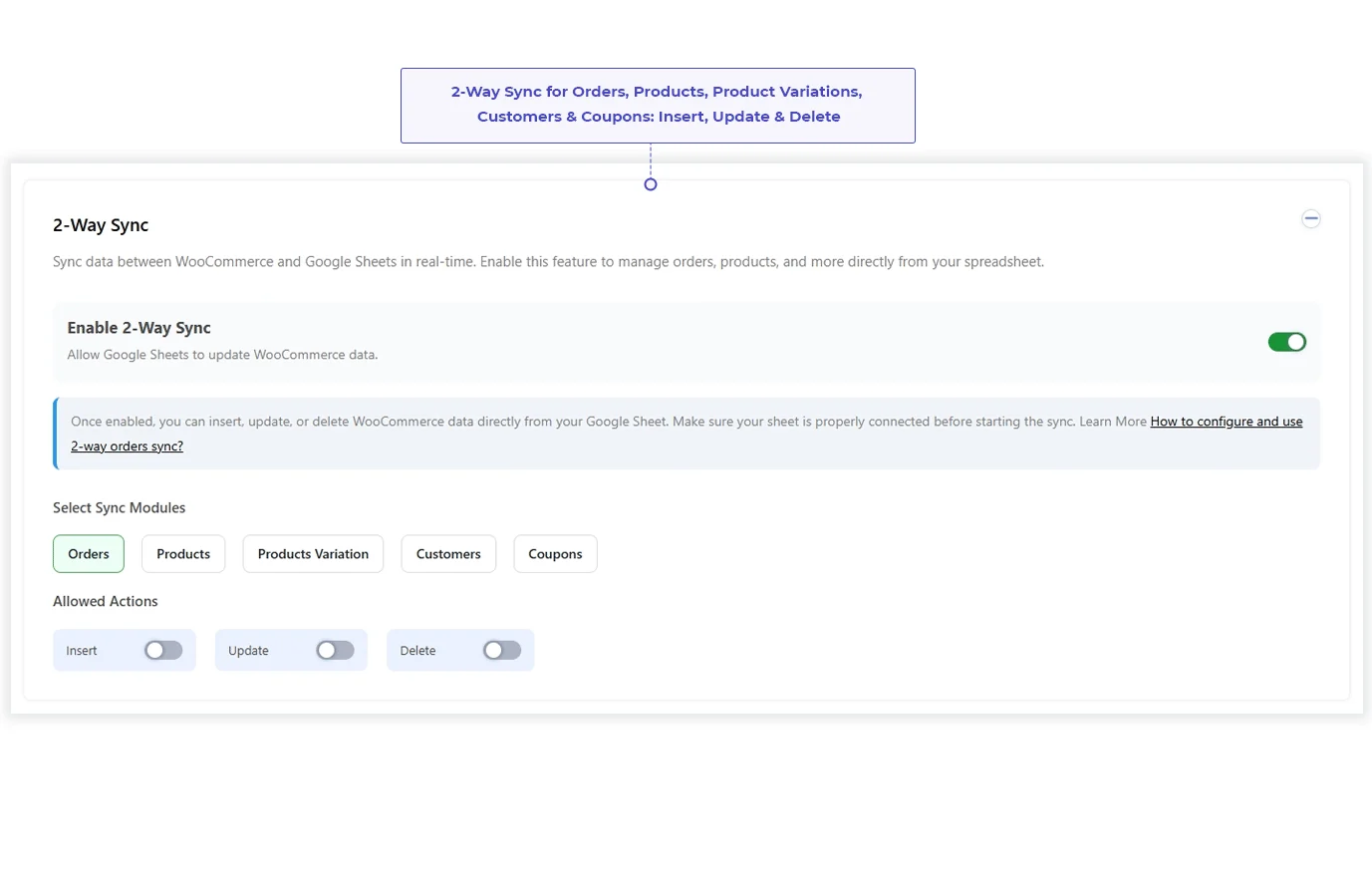 WooCommerce 2-way sync settings for managing orders, products, customers, and coupons with Google Sheets.